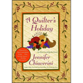A Quilter's Holiday: An ELM Creek Quilts Novel