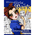Whimsy Girls at Work Coloring Book