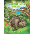 Porcupine's Dream