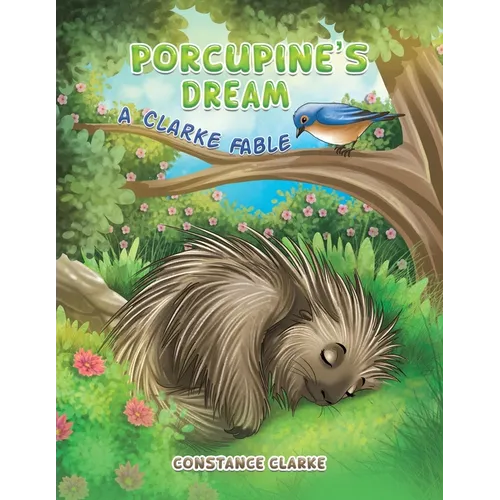 Porcupine's Dream