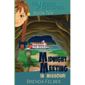 Midnight Meeting: A Pameroy Mystery in Missouri