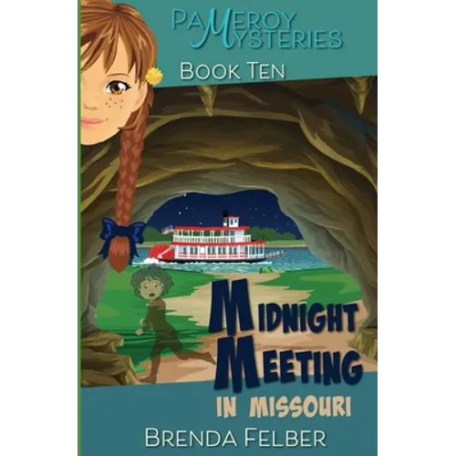 Midnight Meeting: A Pameroy Mystery in Missouri