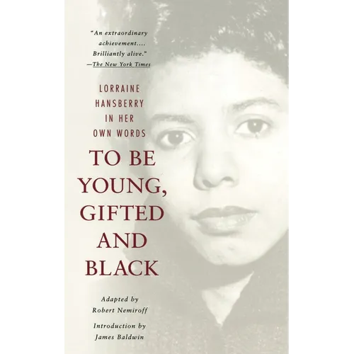To Be Young, Gifted and Black
