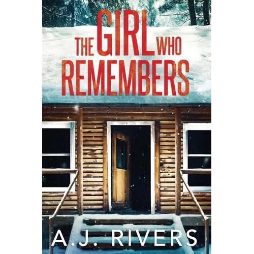 The Girl Who Remembers