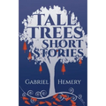 Tall Trees Short Stories: Volume 20