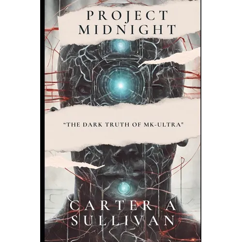 Project Midnight: The Dark Truth Of MK-ULTRA