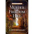 Murder at Freedom Hill: An Edmund DeCleryk Mystery