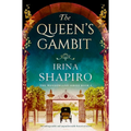 The Queen's Gambit: An Unforgettable and Unputdownable Historical Novel