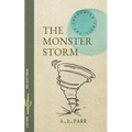 The Monster Storm: la tempête monstre