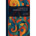 A Survey of Modernist Poetry