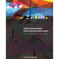 Urban intervention, street art and public space