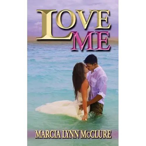 Love Me