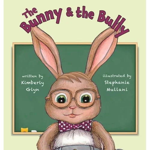 The Bunny & the Bully
