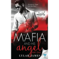 The Mafia and His Angel: Part 1