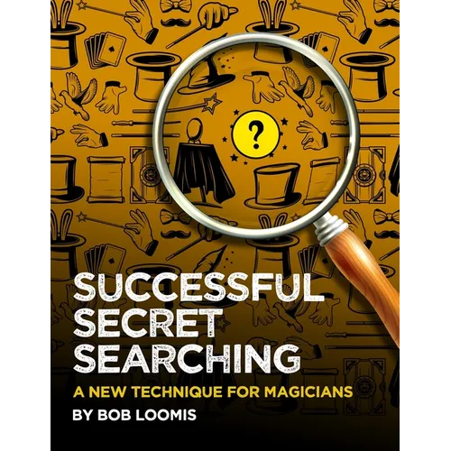 Successful Secret Searching: A New Technique for Magicians