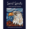 Swirl Spirits North American Animals Coloring Book