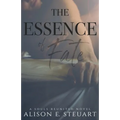 The Essence of Fate: A Spicy Billionaire Alpha Romance with a Twist of Fate