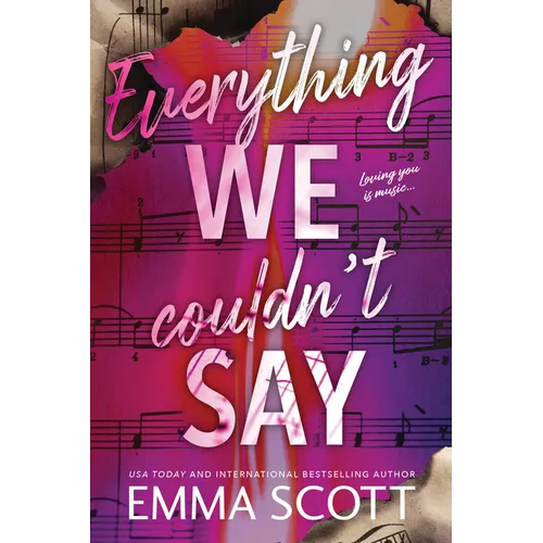 Everything We Couldn't Say