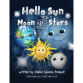 Hello Sun Moon and Stars