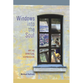 Windows Into the Soul: Art as Spiritual Expression