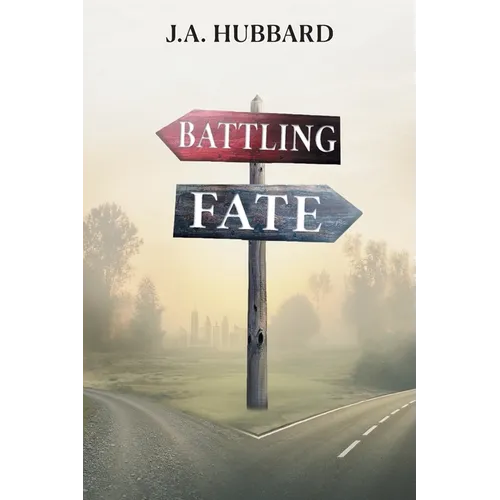 Battling Fate