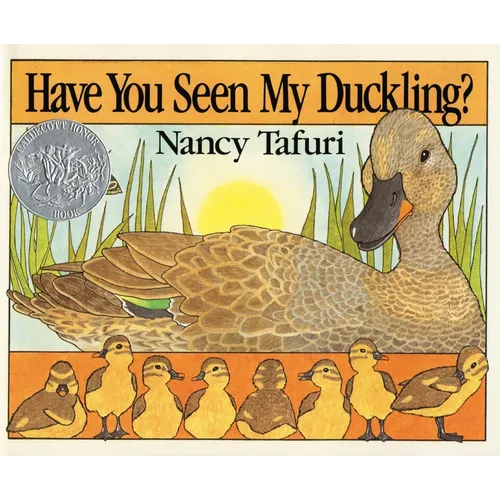 Have You Seen My Duckling?: An Easter and Springtime Book for Kids