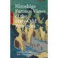 Hiroshige Famous Views of the Sixty-Odd Provinces