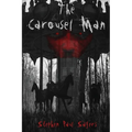 The Carousel Man