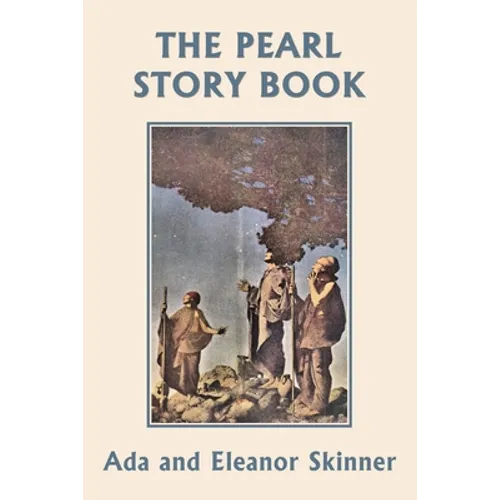 The Pearl Story Book (Yesterday's Classics)
