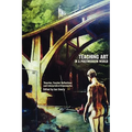 Teaching Art in a Postmodern World: Theories, Teacher Reflections and Interpretive Frameworks