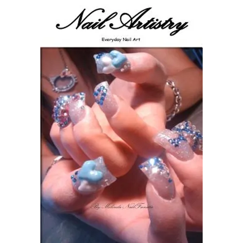 Nail Artistry: Volume 1: Raising the Bar - Everyday Nail Art