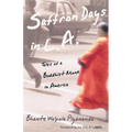 Saffron Days in L.A.: Tales of a Buddhist Monk in America