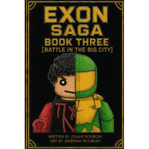 Exon Saga Three, Battle in the Big City
