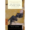 The Education of Henry Adams: An Autobiography