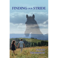 Finding Our Stride