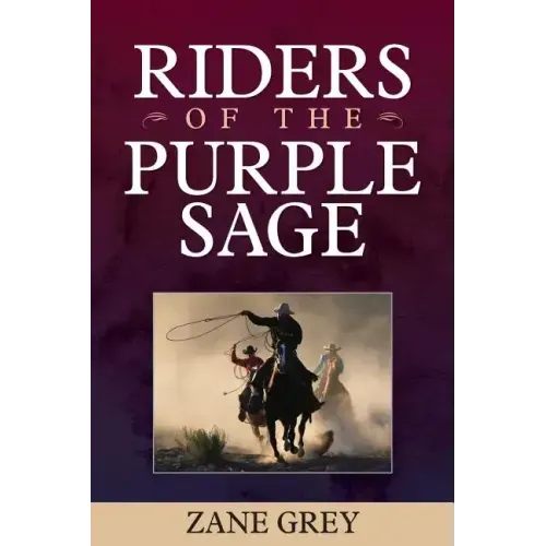 Riders of the Purple Sage
