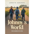 Johnny's World: The Series-In-One