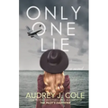 Only One Lie