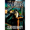 Atomic Soldiers