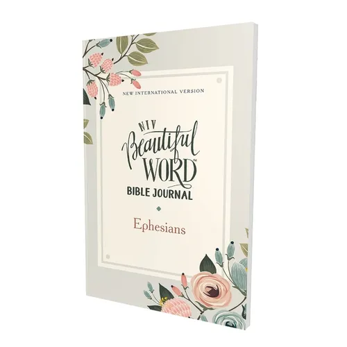 Niv, Beautiful Word Bible Journal, Ephesians, Paperback, Comfort Print