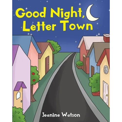 Good Night, Letter Town