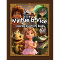 Virtue & Vice Coloring & Activity Book
