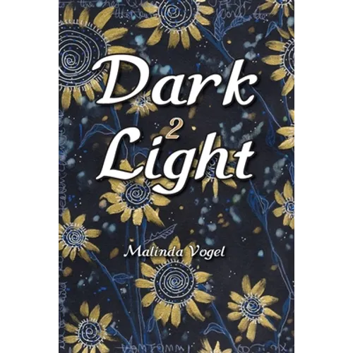 Dark 2 Light