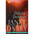 Dakota Dreamin'