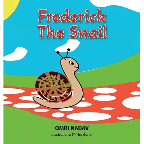 Frederick the Snail