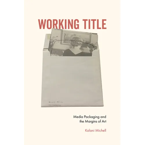 Working Title: Media Packaging and the Margins of Art