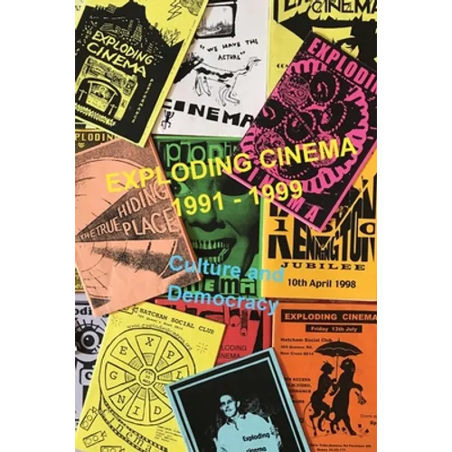 Exploding Cinema 1991 - 1999: culture and democracy