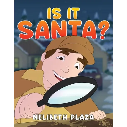 Is it Santa?