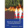 Masha & Alejandro Crossing Borders