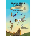 Trailblazers: Into the Locker
